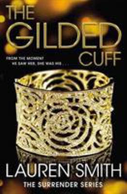 The Gilded Cuff 1455532754 Book Cover