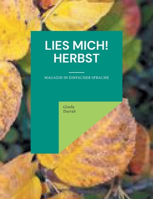 Lies mich! Herbst: Magazin in einfacher Sprache [German] 3819209476 Book Cover