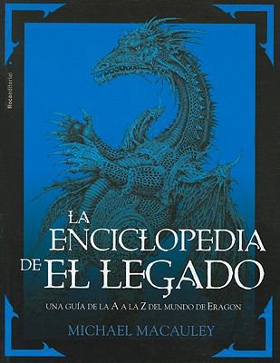 La Enciclopedia de el Legado: Una Guia de la A ... [Spanish] 8499182240 Book Cover