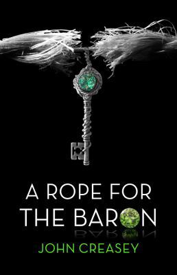 A Rope for the Baron: (writing as Anthony Morton) 0755131711 Book Cover