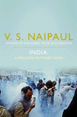 India: A Million Mutinies Now. V.S. Naipaul B007KA1UI4 Book Cover