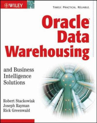 Oracle Data Warehousing and Business Intelligen... 0471919217 Book Cover