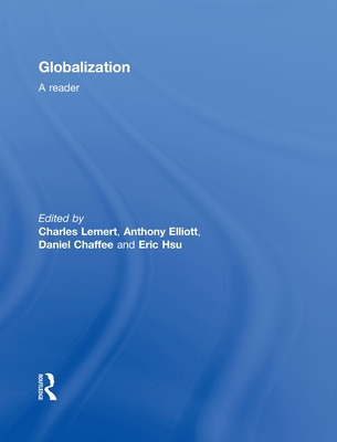 Globalization: A Reader 0415464773 Book Cover
