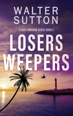 Losers Weepers [Large Print] 4824188903 Book Cover