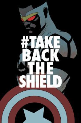 Captain America: Sam Wilson Vol. 4: #takebackth... 1302903292 Book Cover