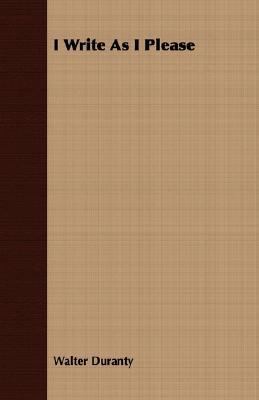 I Write as I Please 1406721816 Book Cover