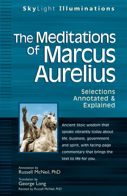 The Meditations of Marcus Aurelius: Selections ... 1594732361 Book Cover
