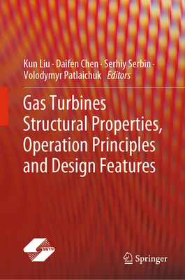 Gas Turbines Structural Properties, Operation P... 9819909767 Book Cover