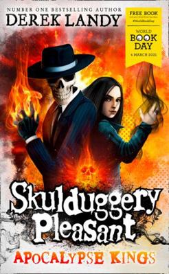 Apocalypse Kings (Skulduggery Pleasant) 000844742X Book Cover