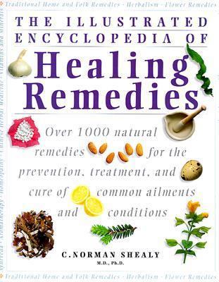 Illustrated Encyclopedia of Healing Remedies: O... 186204516X Book Cover