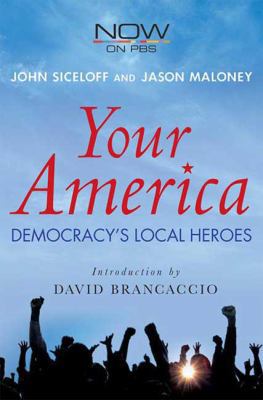 Your America: Democracy's Local Heroes B006G8JZV0 Book Cover