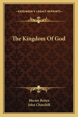 The Kingdom Of God 1163262307 Book Cover