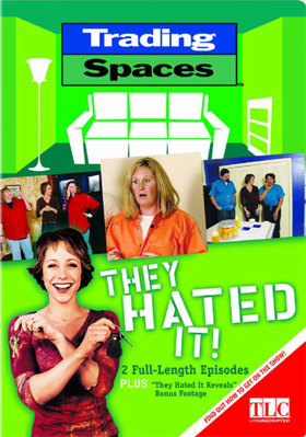 Trading Spaces: They Hated It B000096IAU Book Cover