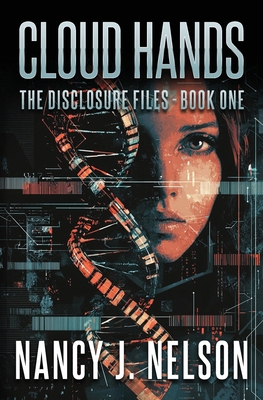 Cloud Hands: The Disclosure Files - Book One B0FYH7SV7M Book Cover