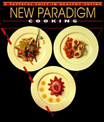 New Paradigm Cooking 0965236005 Book Cover