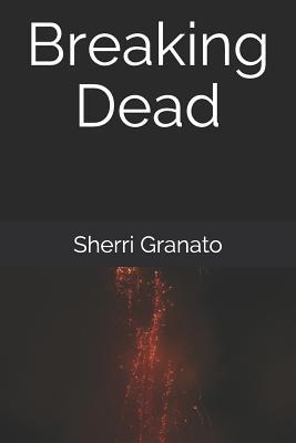 Breaking Dead 1093401885 Book Cover