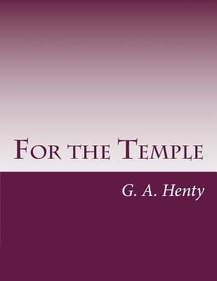 For the Temple 1499131135 Book Cover