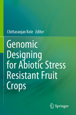 Genomic Designing for Abiotic Stress Resistant ... 3031098773 Book Cover