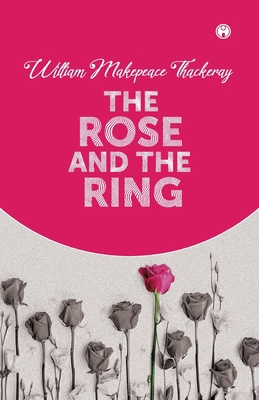 The Rose And The Ring 9390404134 Book Cover