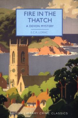 Fire In The Thatch A Devon Mystery 0712352600 Book Cover