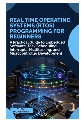 Real Time Operating Systems (RTOS) Programming ... B0HGQQ73W7 Book Cover