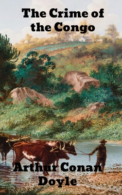 The Crime of the Congo 1774414740 Book Cover