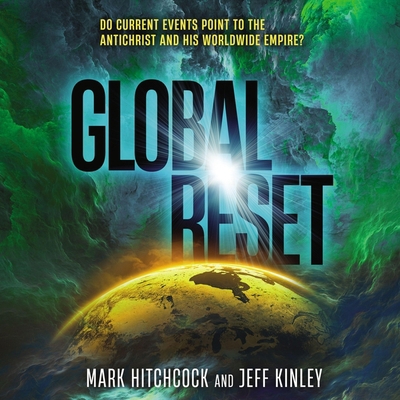 Global Reset: Do Current Events Point to the An... B0C62ZN56H Book Cover