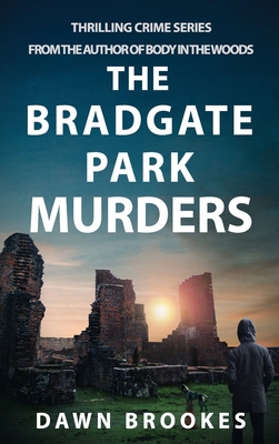 The Bradgate Park Murders 1913065332 Book Cover