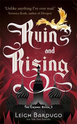 The Grisha: Ruin and Rising: Book 3 1780621841 Book Cover
