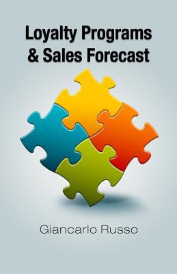 Loyalty Programs & Sales Forecast [Italian] 1482306727 Book Cover