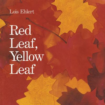 Red Leaf, Yellow Leaf 0547328583 Book Cover