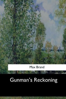 Gunman's Reckoning 1547276592 Book Cover