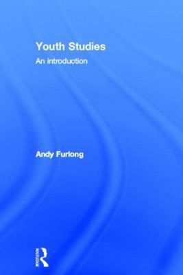 Youth Studies: An Introduction 041556476X Book Cover