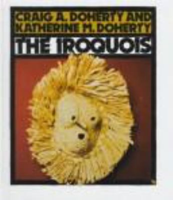 The Iroquois 0531107477 Book Cover