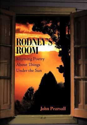 Rodney's Room-Rhyming Poetry About Things Under... 1467025291 Book Cover