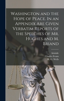 Washington and the Hope of Peace. In an Appendi... 1017251592 Book Cover