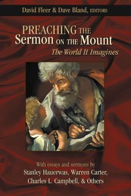 Preaching the Sermon on the Mount: The World It... 0827230044 Book Cover