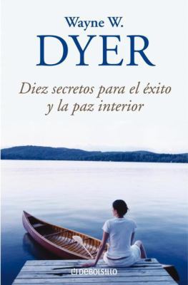 Diez Secretos Para El Exito [Spanish] 1400094526 Book Cover