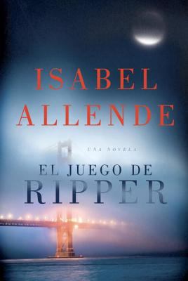 El Juego de Ripper [Spanish] 0804171653 Book Cover