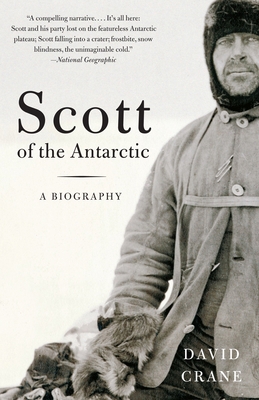 Scott of the Antarctic: A Life of Courage and T... 1400031419 Book Cover