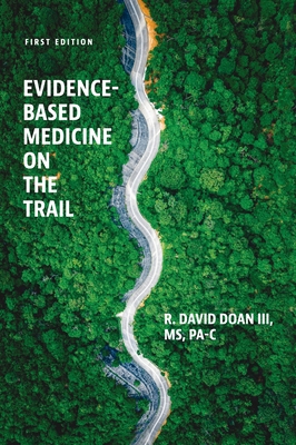 Evidence-Based Medicine on the Trail: A Case St... 1793578419 Book Cover