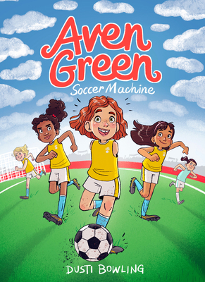 Aven Green Soccer Machine: Volume 4 1454942231 Book Cover