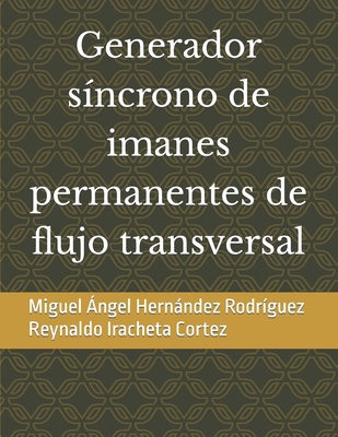 Generador síncrono de imanes permanentes de flu... [Spanish] B09RY1G7NF Book Cover