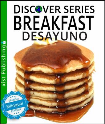 Breakfast / Desayuno 1532400993 Book Cover