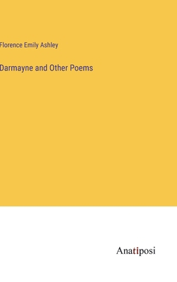 Darmayne and Other Poems 338280803X Book Cover