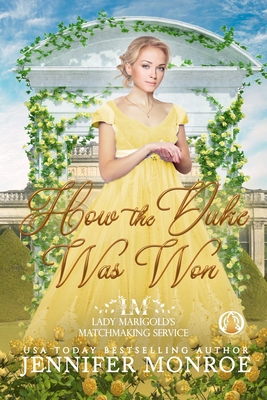 How the Duke Was Won 3985362548 Book Cover