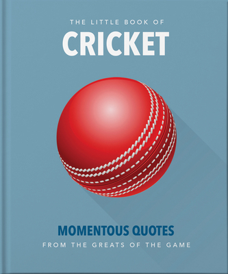 The Little Book of Cricket 1911610422 Book Cover