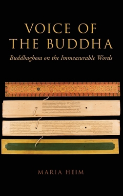 Voice of the Buddha: Buddhaghosa on the Immeasu... 0190906650 Book Cover