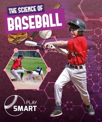 The Science of Baseball 1786376547 Book Cover