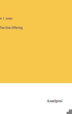 The One Offering 3382827891 Book Cover